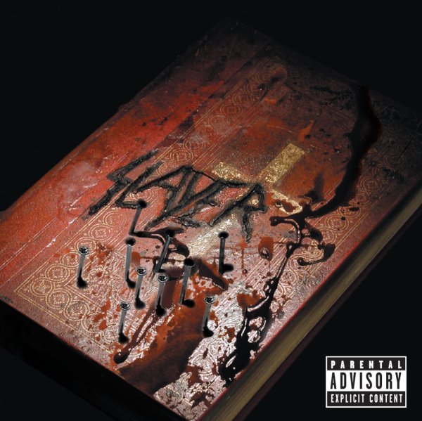 God Hates Us All - Slayer