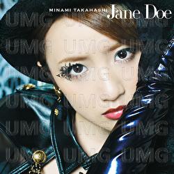 Jane Doe - Minami Takahashi