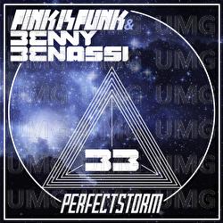 Perfect Storm - Pink Is Punk, Benny Benassi