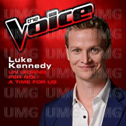Un Giorno Per Noi (A Time For Us) - Luke Kennedy