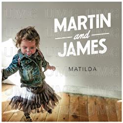 Matilda - Martin and James