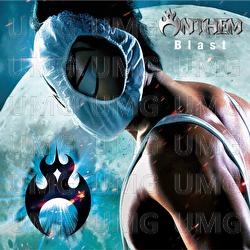 Blast - Anthem