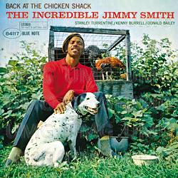 Back At The Chicken Shack: The Incredible Jimmy Smith