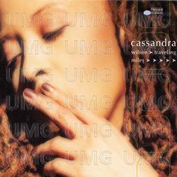 Traveling Miles - Cassandra Wilson