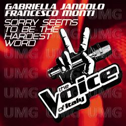 Sorry Seems To Be The Hardest Word - Gabriella Jandolo, Francesco Monti