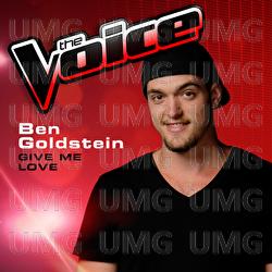 Give Me Love - Ben Goldstein