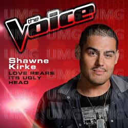 Love Rears Its Ugly Head - Shawne Kirke