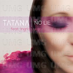 No Lie - Tatana