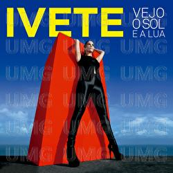 Vejo O Sol E A Lua - Ivete Sangalo