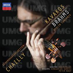 Brahms: Violin Concerto; Hungarian Dances; Bartók: Rhapsodies - Leonidas Kavakos, Gewandhausorchester Leipzig, Riccardo Chailly
