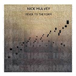 Fever To The Form - Nick Mulvey