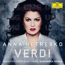 Verdi - Anna Netrebko, Orchestra del Teatro Regio di Torino, Gianandrea Noseda