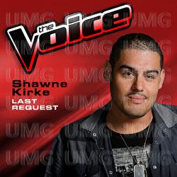Last Request - Shawne Kirke