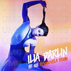 Hit Me - Ilia Darlin