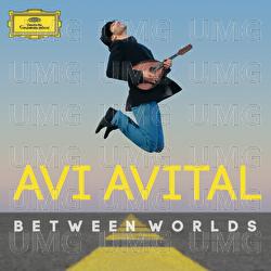 Between Worlds - Avi Avital