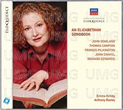 An Elizabethan Songbook - Emma Kirkby, Anthony Rooley