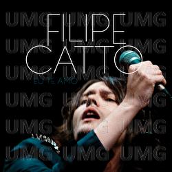 Eu Te Amo (And I Love Her) - Filipe Catto