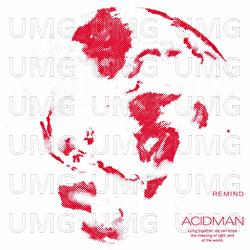 Remind - Acidman