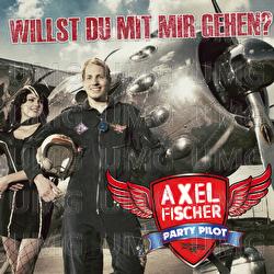 Willst du mit mir gehen - Axel Fischer