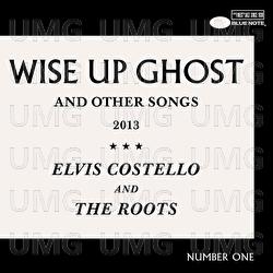 Wise Up Ghost - Elvis Costello And The Roots