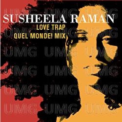 Love Trap - Susheela Raman