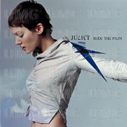 Ride The Pain - Juliet