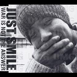 Just Smile (War Is Not The Answer) - Tomohiro Higashida