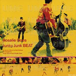 Junky Junk Beat - Rosalie Goes