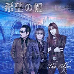 Kibou No Hashi - The Alfee