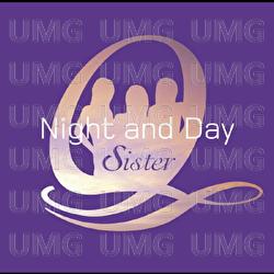 Night and Day - Sister Q
