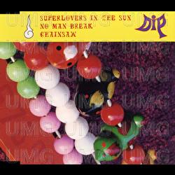 Superlovers In The Sun - Dip