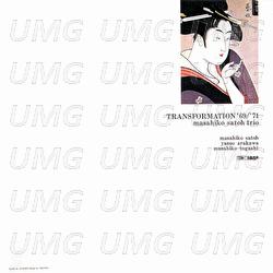 Transformation '69 / '71 - Masahiko Sato Trio