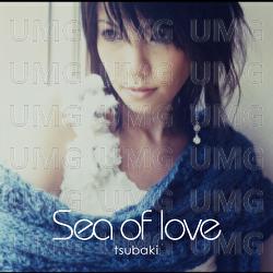Sea Of Love - Tsubaki