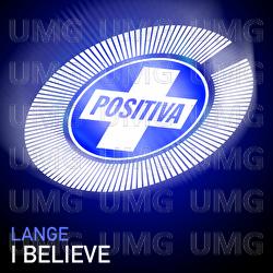I Believe - Lange