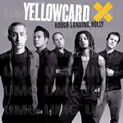 Rough Landing, Holly - Yellowcard