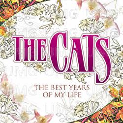 The Best Years Of My Life - The Cats