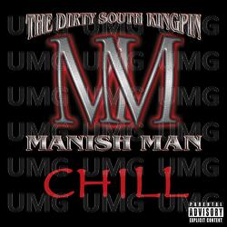 Chill - Manish Man
