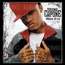 What It Iz - Young Capone