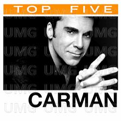 Top 5: Hits - Carman