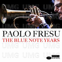 The Blue Note Years - Paolo Fresu