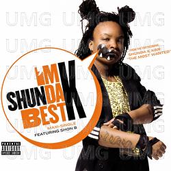 I'm Da Best - Shunda K