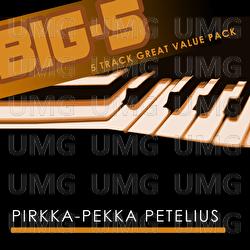 Big-5: Pirkka-Pekka Petelius - Pirkka-Pekka Petelius