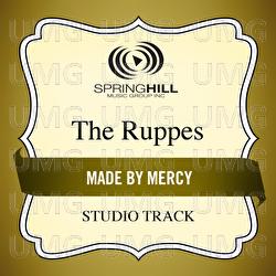 Made By Mercy - The Ruppes