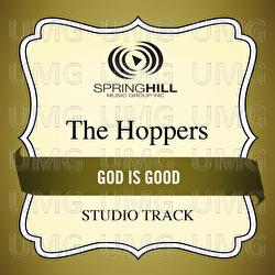 God Is Good - The Hoppers