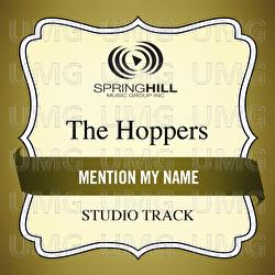 Mention My Name - The Hoppers