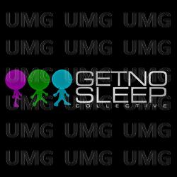 Get No Sleep - Get No Sleep Collective
