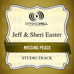 The Missing Peace - Jeff & Sheri Easter