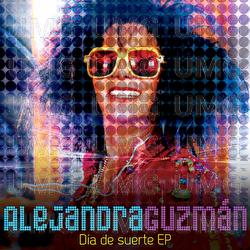 Día De Suerte EP - Alejandra Guzmán