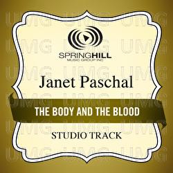 The Body And The Blood - Janet Paschal