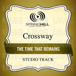 The Time That Remains - CrossWay